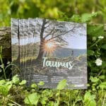 Taunus-Magazin: 100 Seiten Abenteuer, Auszeit und Genuss